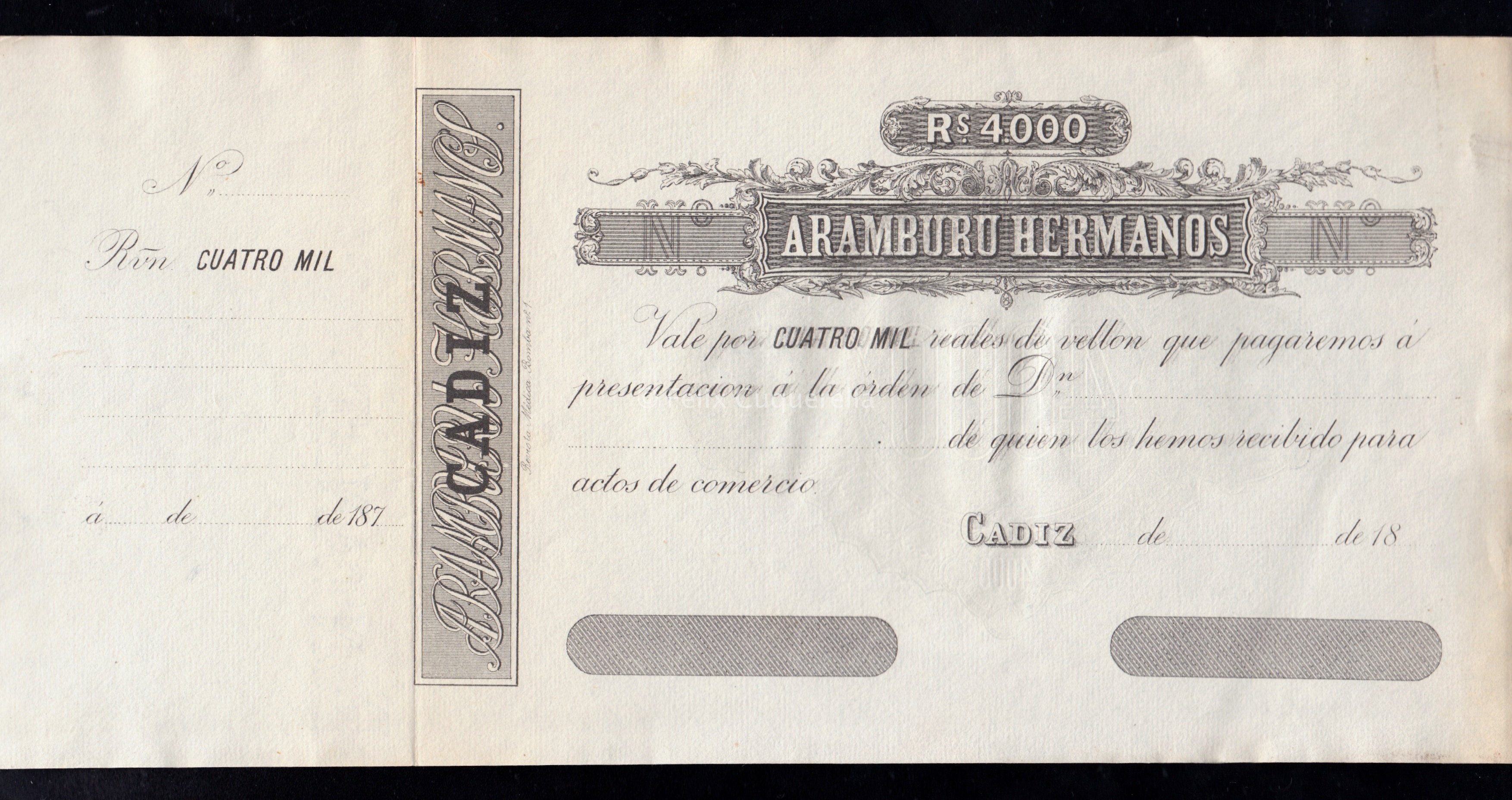 Cádiz, 4000 reales de Vellón, Aramburu Hermanos, S/C-, roturas en margen izquierdo, con matriz, sin fecha ni firmas Cádiz, 4000 reales de Vellón, Aramburu Hermanos, S/C-, roturas en margen izquierdo, con matriz, sin fecha ni firmas